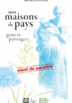 "Nos maisons de pays, gens et paysages" : disponible dans la boutique MPF !